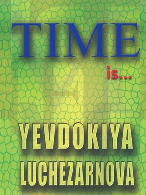 cover image of Time is...